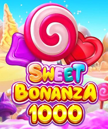 Sweet Bonanza 1000 Casino